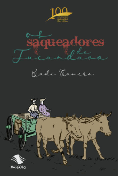 Os saqueadores de Tucunduva