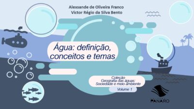 Água: definição, conceitos e temas