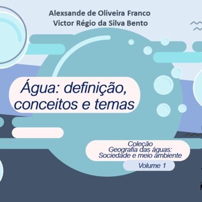 Água: definição, conceitos e temas