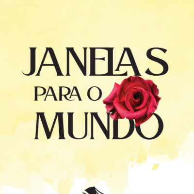 Janelas para o mundo