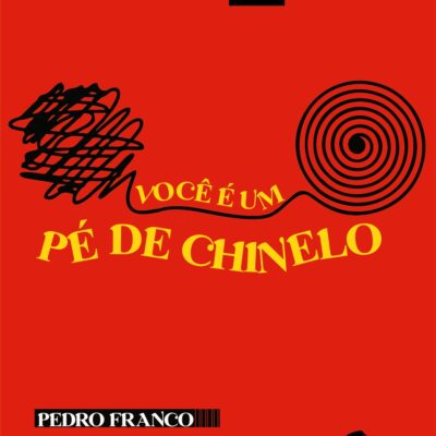 Você é um pé de chinelo