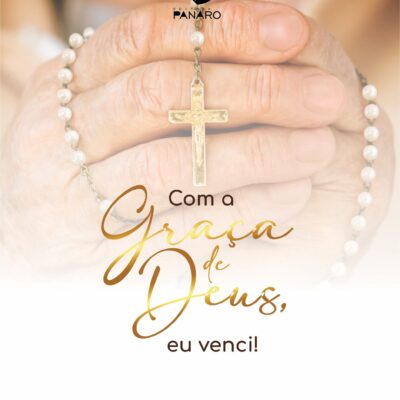 Com a graça de Deus, eu venci!