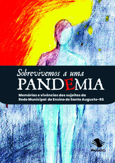 Sobrevivemos a uma pandemia
